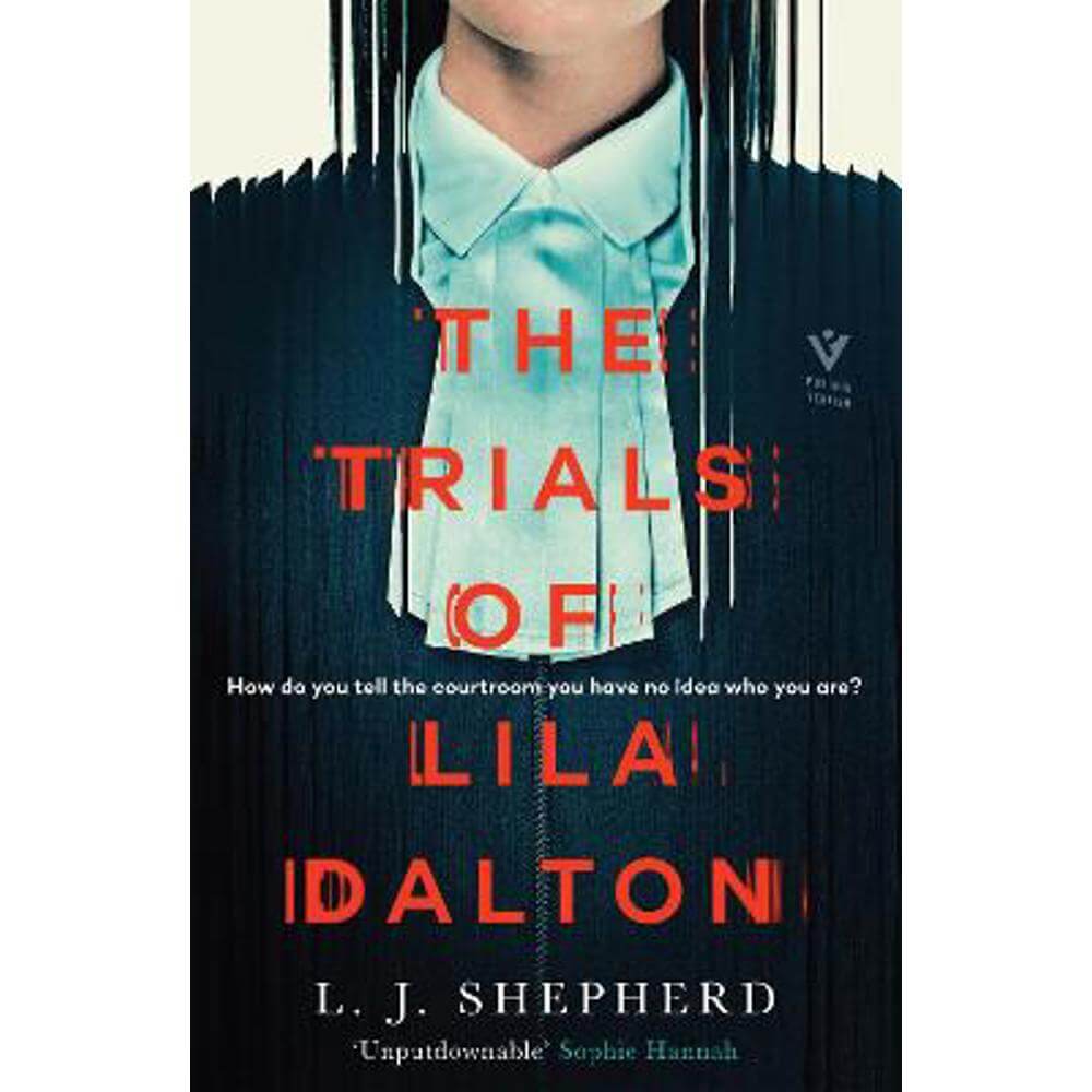 The Trials of Lila Dalton (Hardback) - L. J. Shepherd